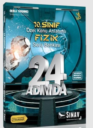 Sınav 10.Sınıf Fizik 24 Adımda Özel Konu Anlatımlı Soru Bankası