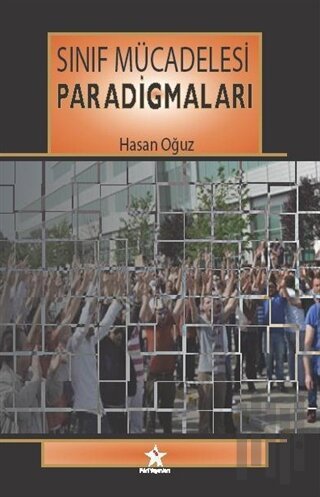 Sınıf Mücadelesi Paradigmaları