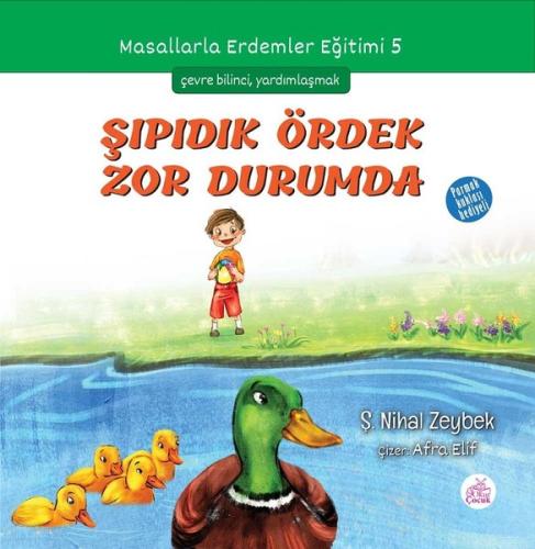 Şıpıdık Ördek Zor Durumda | Kitap Ambarı