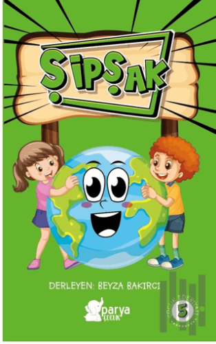 Şipşak - 5 | Kitap Ambarı