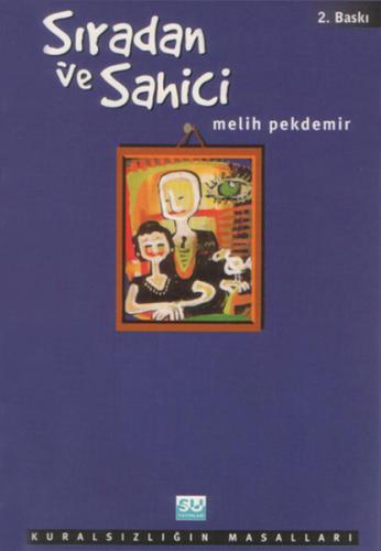 Sıradan ve Sahici | Kitap Ambarı