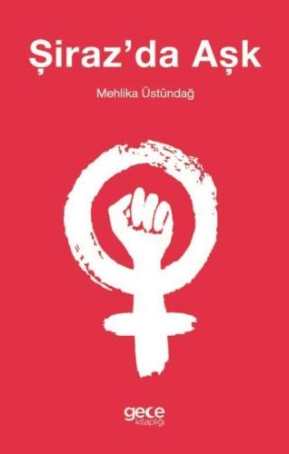 Şiraz'da Aşk | Kitap Ambarı