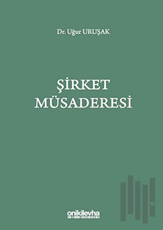Şirket Müsaderesi