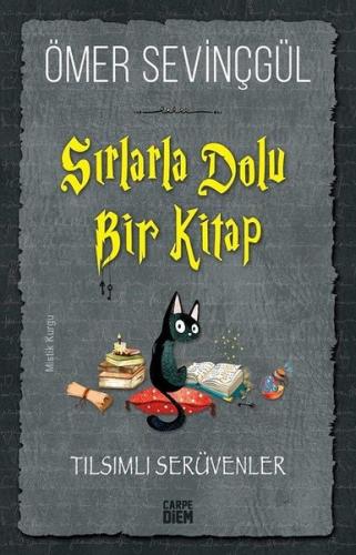 Sırlarla Dolu Bir Kitap - Tılsımlı Serüvenler | Kitap Ambarı