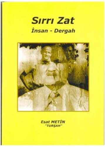Sırrı Zat İnsan Dergah