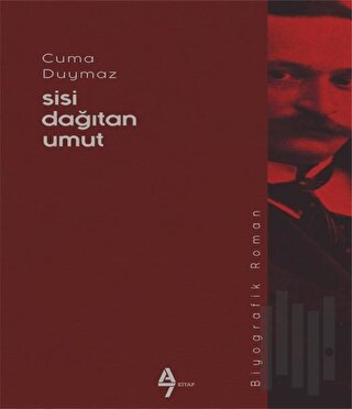 Sisi Dağıtan Umut