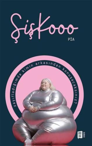 Şişkooo - Zayıfladığımda Kimin Arkasından Konuşacaksınız?