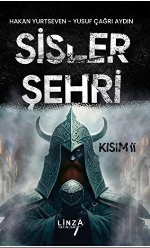 Sisler Şehri II. Kısım