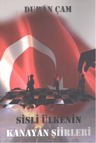 Sisli Ülkenin Kanayan Şiirleri