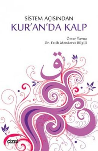 Sistem Açısından Kur'anda Kalp