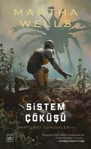Sistem Çöküşü - Katilbot Günlükleri 7