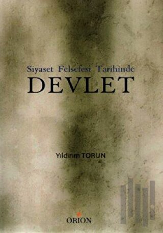 Siyaset Felsefesi Tarihinde Devlet