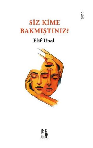 Siz Kime Bakmıştınız? | Kitap Ambarı