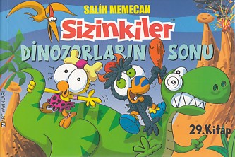Sizinkiler - Dinozorların Sonu | Kitap Ambarı