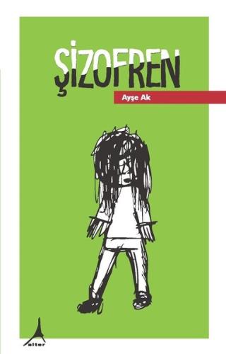 Şizofren | Kitap Ambarı