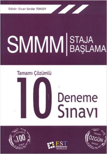 SMMM Staja Başlama Tamamı Çözümlü 10 Deneme Sınavı