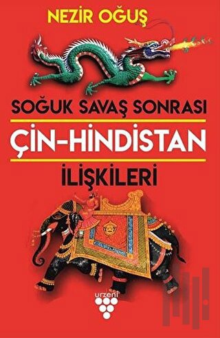 Soğuk Savaş Sonrası Çin-Hindistan İlişkileri