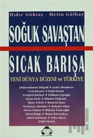 Soğuk Savaştan Sıcak Barışa