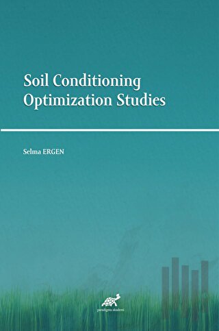 Soil Conditioning Optimization Studies