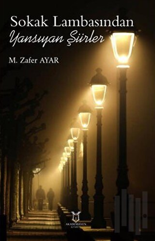 Sokak Lambasından Yansıyan Şiirler | Kitap Ambarı