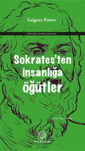 Sokrates’ten İnsanlığa Öğütler | Kitap Ambarı