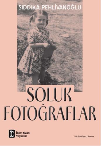 Soluk Fotoğraflar | Kitap Ambarı