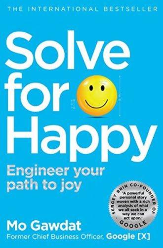 Solve For Happy : Engineer Your Path to Joy | Kitap Ambarı