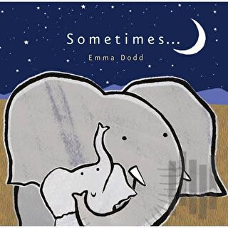Sometimes ... (Ciltli)