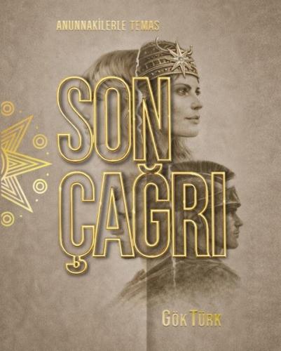 Son Çağr - Anunnakilerle Temas | Kitap Ambarı