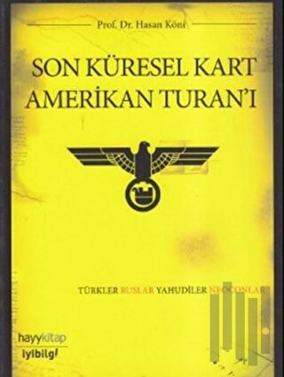 Son Küresel Kart Amerikan Turan’ı