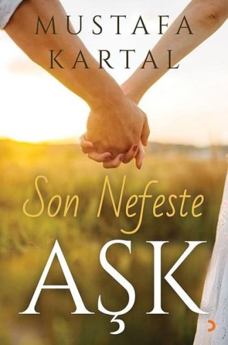 Son Nefeste Aşk | Kitap Ambarı