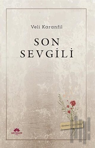 Son Sevgili | Kitap Ambarı