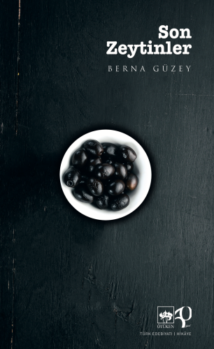 Son Zeytinler | Kitap Ambarı