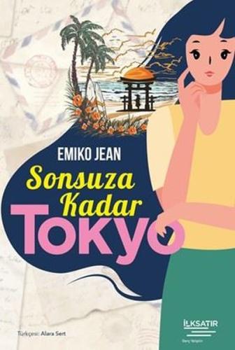 Sonsuza Kadar Tokyo | Kitap Ambarı
