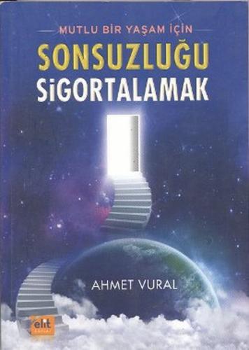 Sonsuzluğu Sigortalamak