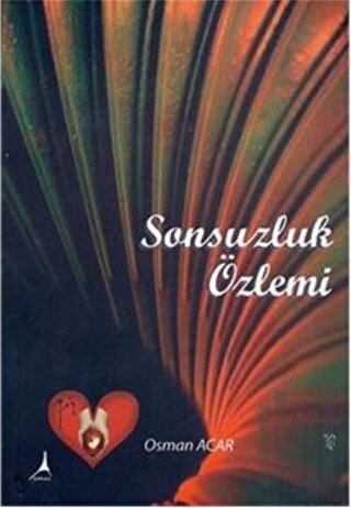 Sonsuzluk Özlemi