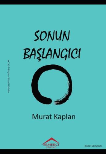 Sonun Başlangıcı | Kitap Ambarı