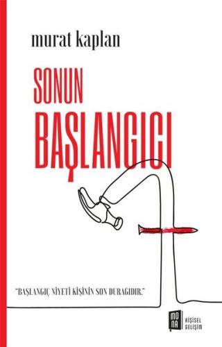 Sonun Başlangıcı | Kitap Ambarı