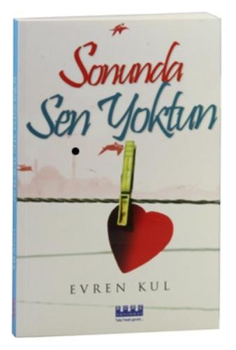 Sonunda Sen Yoktun | Kitap Ambarı