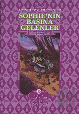 Sophie’nin Başına Gelenler (Ciltli)