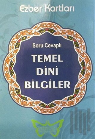 Soru Cevaplı Temel Dini Bilgiler