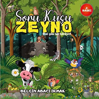 Soru Kuşu Zeyno | Kitap Ambarı