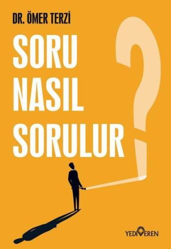 Soru Nasıl Sorulur? | Kitap Ambarı