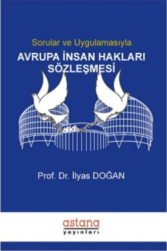 Sorular ve Uygulamasıyla Avrupa İnsan Hakları Sözleşmesi | Kitap Ambar