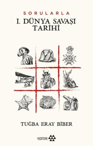 Sorularla 1. Dünya Savaşı Tarihi | Kitap Ambarı