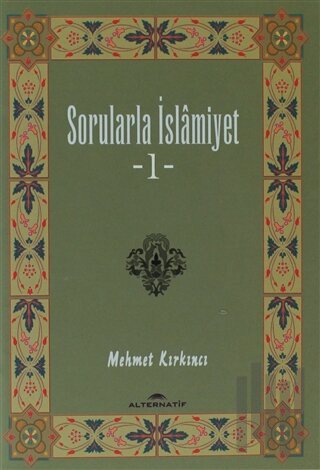 Sorularla İslamiyet 1