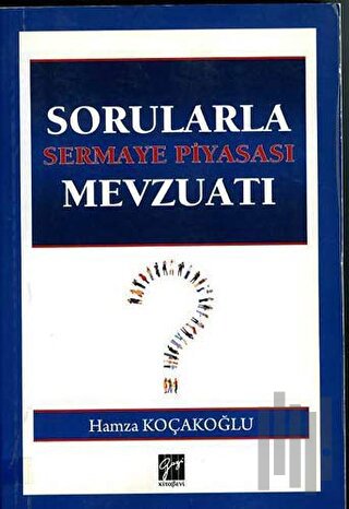 Sorularla Sermaye Piyasası Mevzuatı