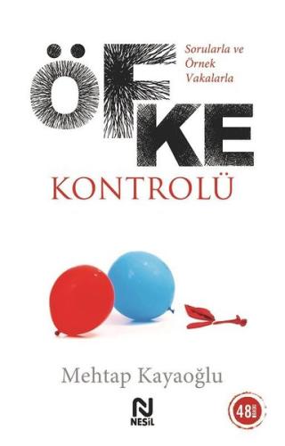 Sorularla ve Örnek Vakalarla Öfke Kontrolü | Kitap Ambarı