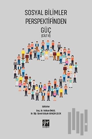 Sosyal Bilimler Perspektifinden Güç Cilt 2