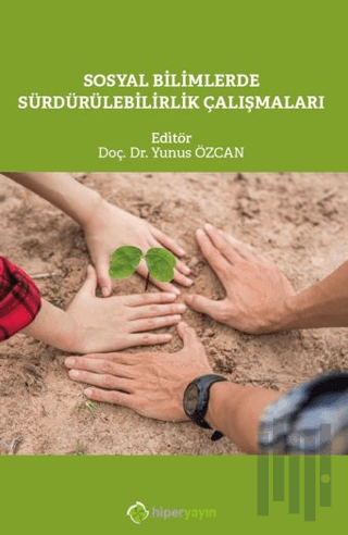 Sosyal Bilimlerde Sürdürülebilirlik Çalışmaları